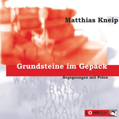 Grundsteine im Gepäck - Matthias Kneip