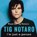 Cover-Bild zum Titel 'I'm Just a Person' von 'Tig Notaro'