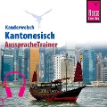 Reise Know-How Kauderwelsch AusspracheTrainer Kantonesisch - Frank Hammes, Yan H. Sharon