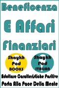 Cover-Bild zum Titel 'Beneficenza E Affari Finanziari' von 'ShaykhPod Italian'