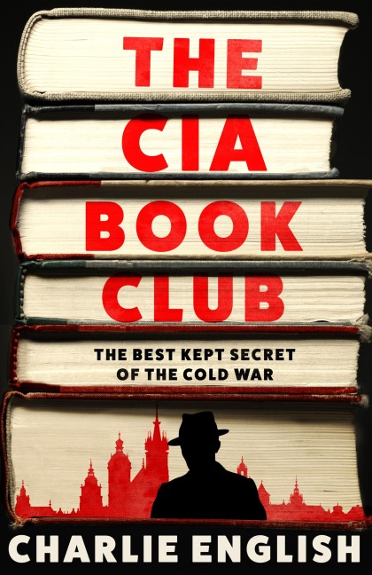 The CIA Book Club - Charlie English