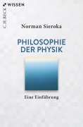 Cover-Bild zum Titel 'Philosophie der Physik' von 'Norman Sieroka'