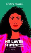 Mit lauter Stimme - Cristina Rascon