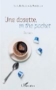 Cover-Bild zum Titel 'Une dosette, in the pocket' von 'Isabelle Sezionale Basilicato'