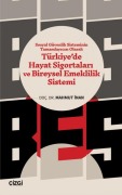 Cover-Bild zum Titel 'Sosyal Güvenlik Sisteminin Tamamlayicisi Olarak Türkiyede Hayat Sigortalari ve Bireysel Emeklilik Sistemi' von 'Mahmut Inan'