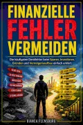 Cover-Bild zum Titel 'Finanzielle Fehler vermeiden' von 'Bianca Flensburg'