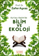 Cover-Bild zum Titel 'Kur'an-i Kerim'de Bilim ve Ekoloji' von 'Zafer Ayvaz'