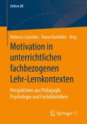Cover-Bild zum Titel 'Motivation in unterrichtlichen fachbezogenen Lehr-Lernkontexten' von ''
