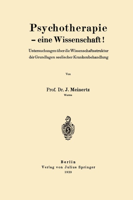 Psychotherapie - eine Wissenschaft! - J. Meinertz