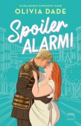 Cover-Bild zum Titel 'Spoiler Alarmi' von 'Olivia Dade'