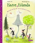 Cover-Bild zum Titel 'Hector & Holunda. Wirklich zauberlich und wundersam verhext' von 'Christin Schill'