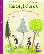 Cover-Bild zum Titel 'Hector & Holunda. Wirklich zauberlich und wundersam verhext' von 'Christin Schill'