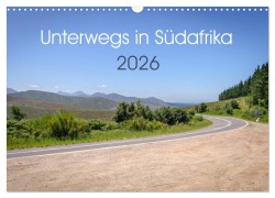 Unterwegs in Südafrika 2026 (Wandkalender 2026 DIN A3 quer), CALVENDO Monatskalender - Stefan Ganz