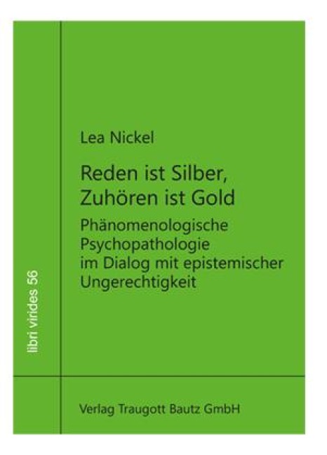 Reden ist Silber, Zuhören ist Gold - Lea Nickel