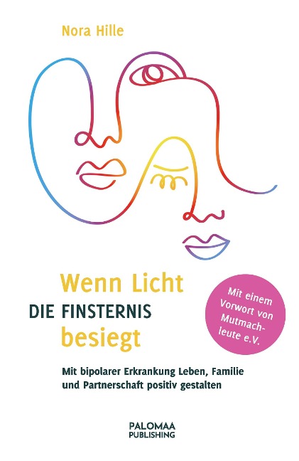 Wenn Licht die Finsternis besiegt - Nora Hille
