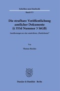 Cover-Bild zum Titel 'Die strafbare Veröffentlichung amtlicher Dokumente (§ 353d Nummer 3 StGB)' von 'Thomas Harden'