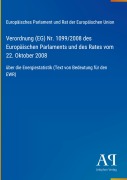 Cover-Bild zum Titel 'Verordnung (EG) Nr. 1099/2008 des Europäischen Parlaments und des Rates vom 22. Oktober 2008' von 'Europäisches Parlament und Rat der Europäischen Union'