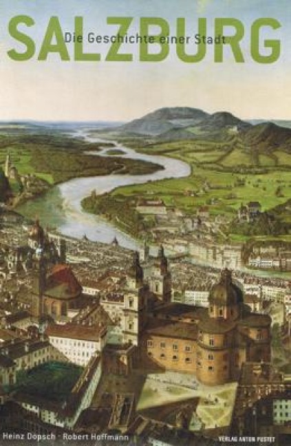 Salzburg - Heinz Dopsch, Robert Hoffmann