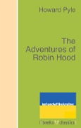 The Adventures of Robin Hood - Howard Pyle