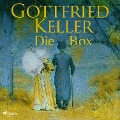 Cover-Bild zum Titel 'Gottfried Keller. Die Box' von 'Gottfried Keller'
