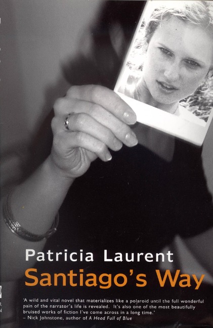 Santiago's Way - Patricia Laurent