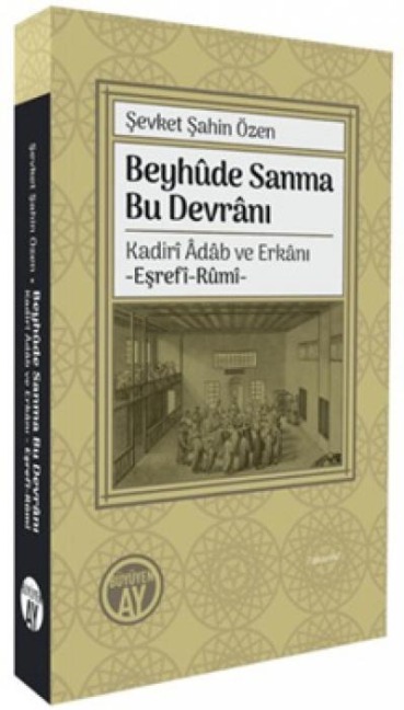 Beyhude Sanma Bu Devrani - Sevket sahin Özen