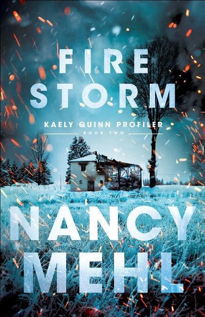 Fire Storm - Nancy Mehl
