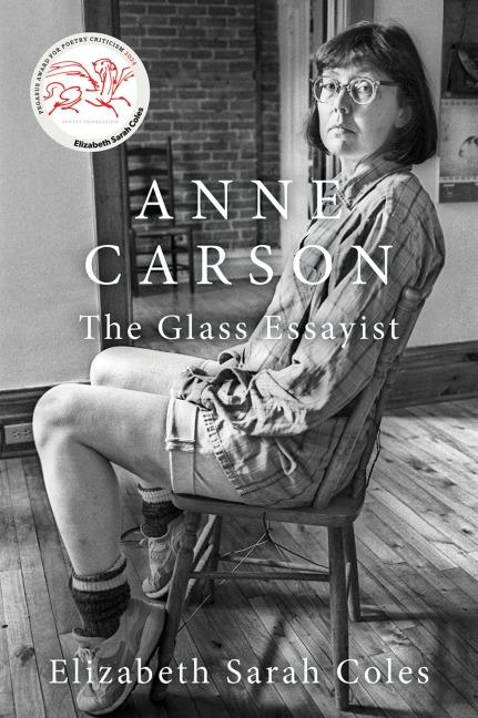 Anne Carson - Elizabeth Sarah Coles