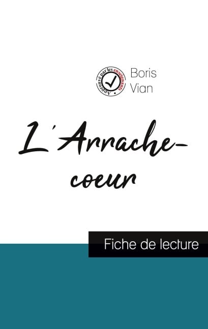 L'Arrache-coeur de Boris Vian (fiche de lecture et analyse complète de l'oeuvre) - Boris Vian