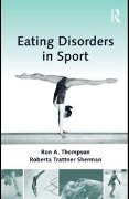 Cover-Bild zum Titel 'Eating Disorders in Sport' von 'Ron A. Thompson, Roberta Trattner Sherman'