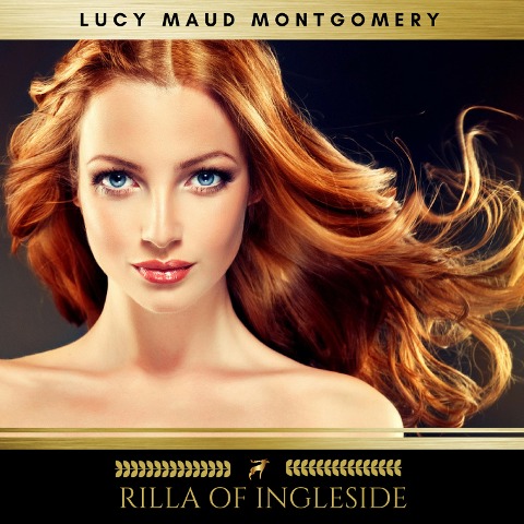 Rilla of Ingleside - Lucy Maud Montgomery