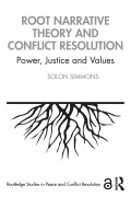 Cover-Bild zum Titel 'Root Narrative Theory and Conflict Resolution' von 'Solon Simmons'