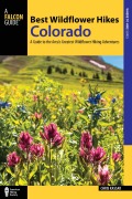 Cover-Bild zum Titel 'Best Wildflower Hikes Colorado' von 'Christine Kassar'