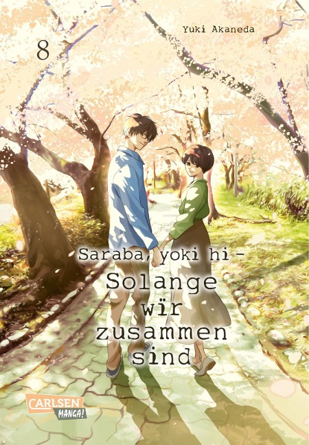 Saraba, yoki hi - Solange wir zusammen sind 8 - Yuki Akaneda