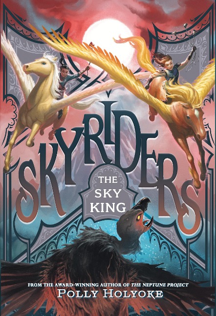 The Sky King - Polly Holyoke