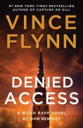 Cover-Bild zum Titel 'Denied Access' von 'Vince Flynn, Don Bentley'