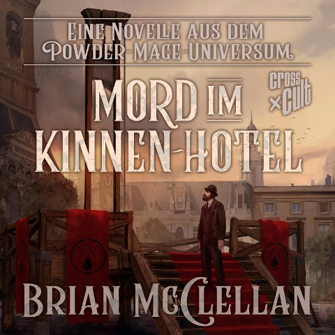 Eine Novelle aus dem Powder-Mage-Universum: Mord im Kinnen-Hotel - Brian McClellan