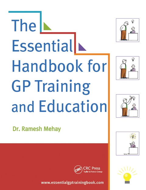 The Essential Handbook for GP Training and Education - Ramesh Mehay