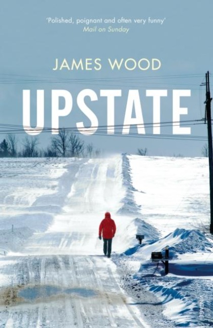 Upstate - James Wood