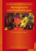 Cover-Bild zum Titel 'Metasprache und Psychotherapie' von 'Richard Bandler, John Grinder'