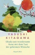 Cover-Bild zum Titel 'Okada-sans wundersame Reise mit dem Taxi der geheimen Wünsche' von 'Yasushi Kitagawa'