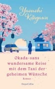 Cover-Bild zum Titel 'Okada-sans wundersame Reise mit dem Taxi der geheimen Wünsche' von 'Yasushi Kitagawa'