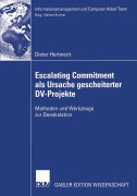 Cover-Bild zum Titel 'Escalating Commitment als Ursache gescheiterter DV-Projekte' von 'Dieter Hertweck'
