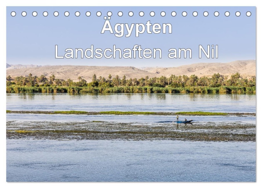 Ägypten Landschaften am Nil (Tischkalender 2026 DIN A5 quer), CALVENDO Monatskalender - Fb Frank BAUMERT
