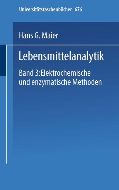 Lebensmittelanalytik - H. G. Maier