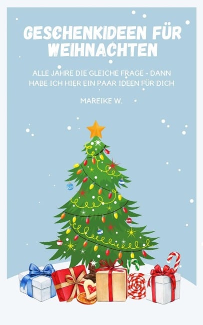 Geschenkideen für Weihnachten - Mareike W.