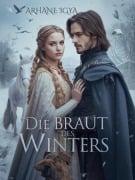 Cover-Bild zum Titel 'Die Braut des Winters' von 'Arhane Igya'