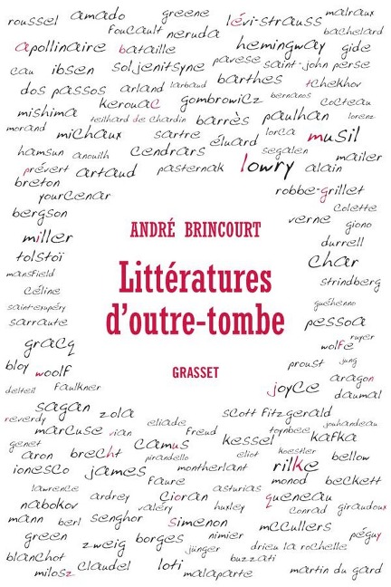Littératures d'outre-tombe - André Brincourt