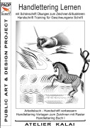 Cover-Bild zum Titel 'PADP-Script 11: Handlettering lernen mit Schönschrift Übungen zum Zeichnen & Illustrieren - Handschrift Training für Geschwungene Schrift' von ''