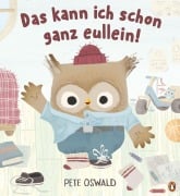 Cover-Bild zum Titel 'Das kann ich schon ganz eullein!' von 'Pete Oswald'